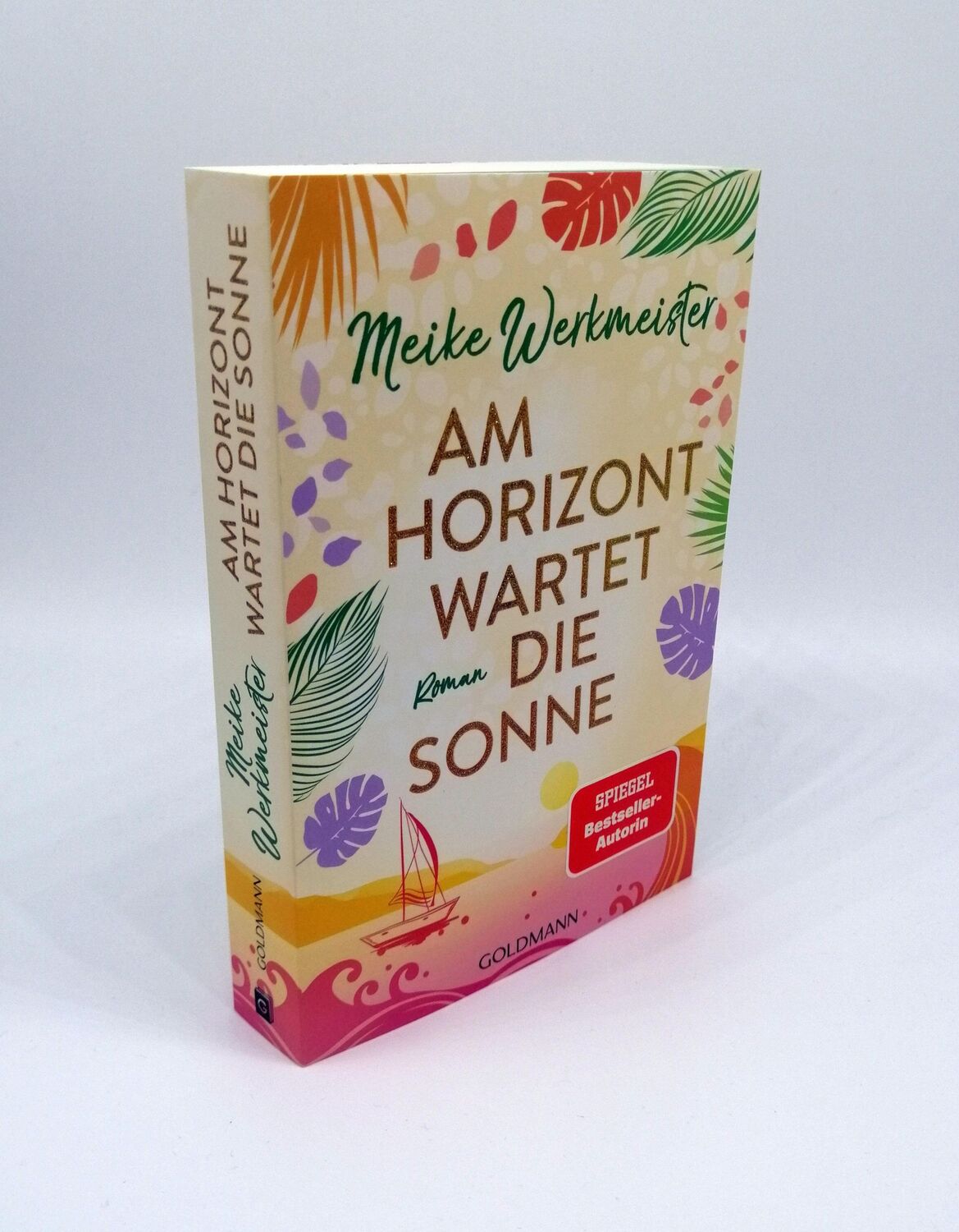 Bild: 9783442494163 | Am Horizont wartet die Sonne | Roman | Meike Werkmeister | Taschenbuch