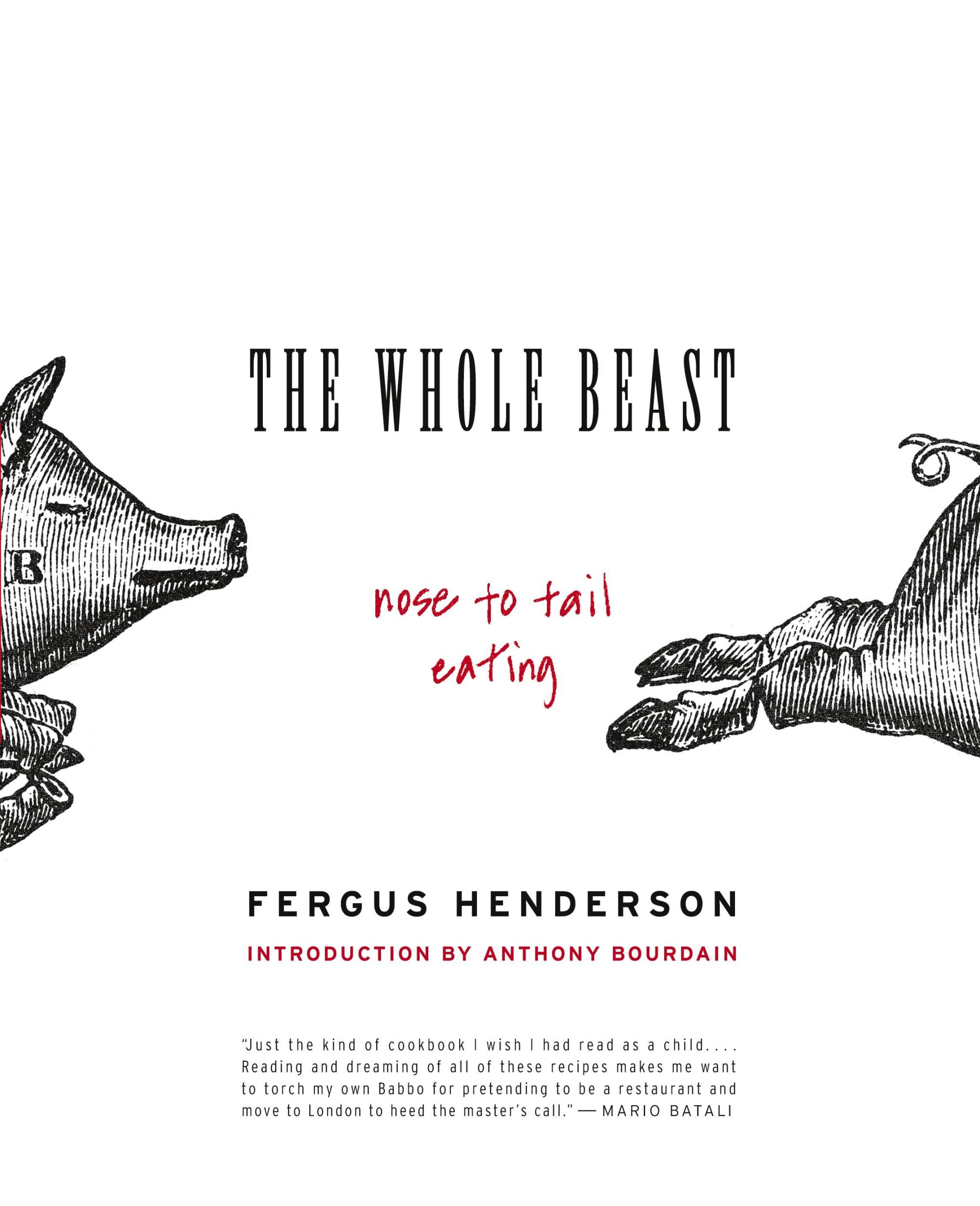 Cover: 9780060585365 | Whole Beast | Nose to Tail Eating, The | Fergus Henderson | Buch