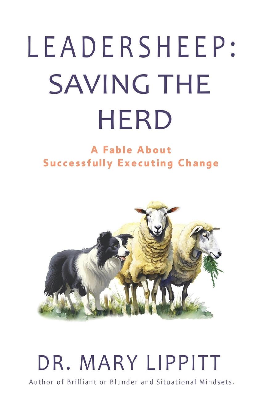 Cover: 9798822950764 | Leadersheep | A Fable About Successfully Executing Change | Lippitt