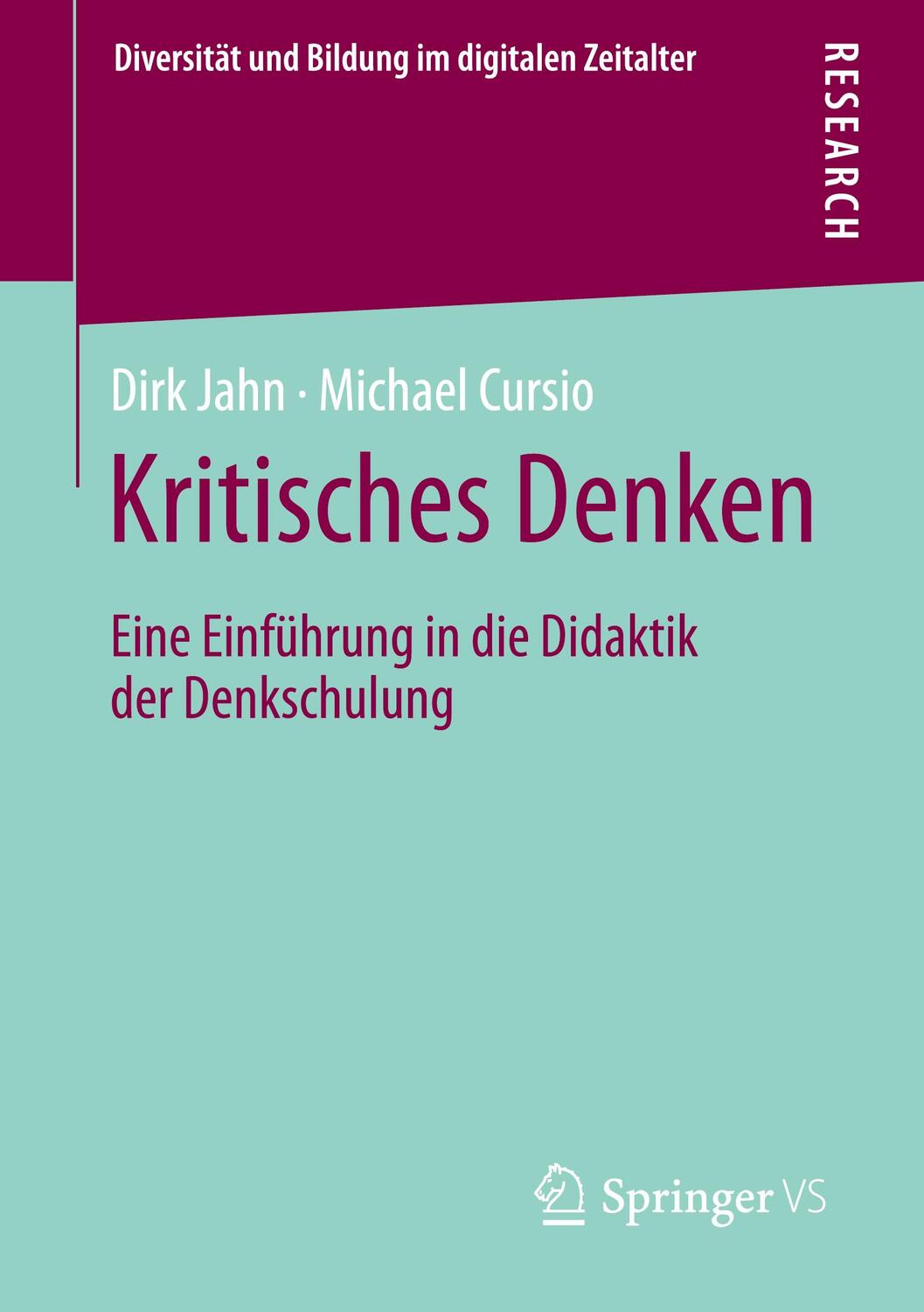 Cover: 9783658349844 | Kritisches Denken | Eine Einführung in die Didaktik der Denkschulung