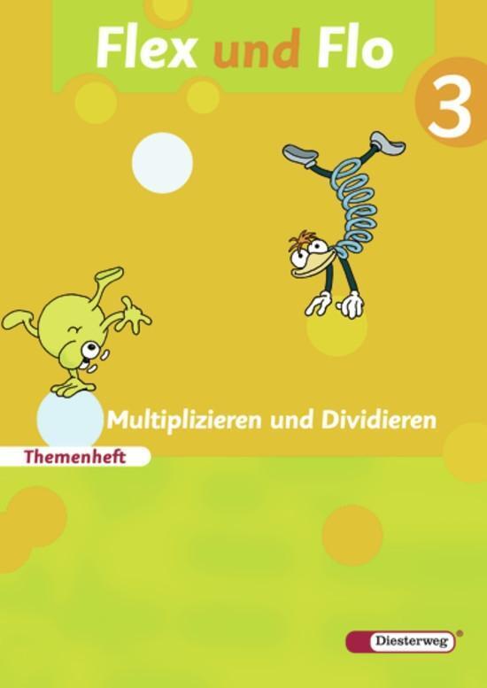 Cover: 9783425132235 | Flex und Flo 3. Themenheft Multiplizieren und Dividieren | Broschüre