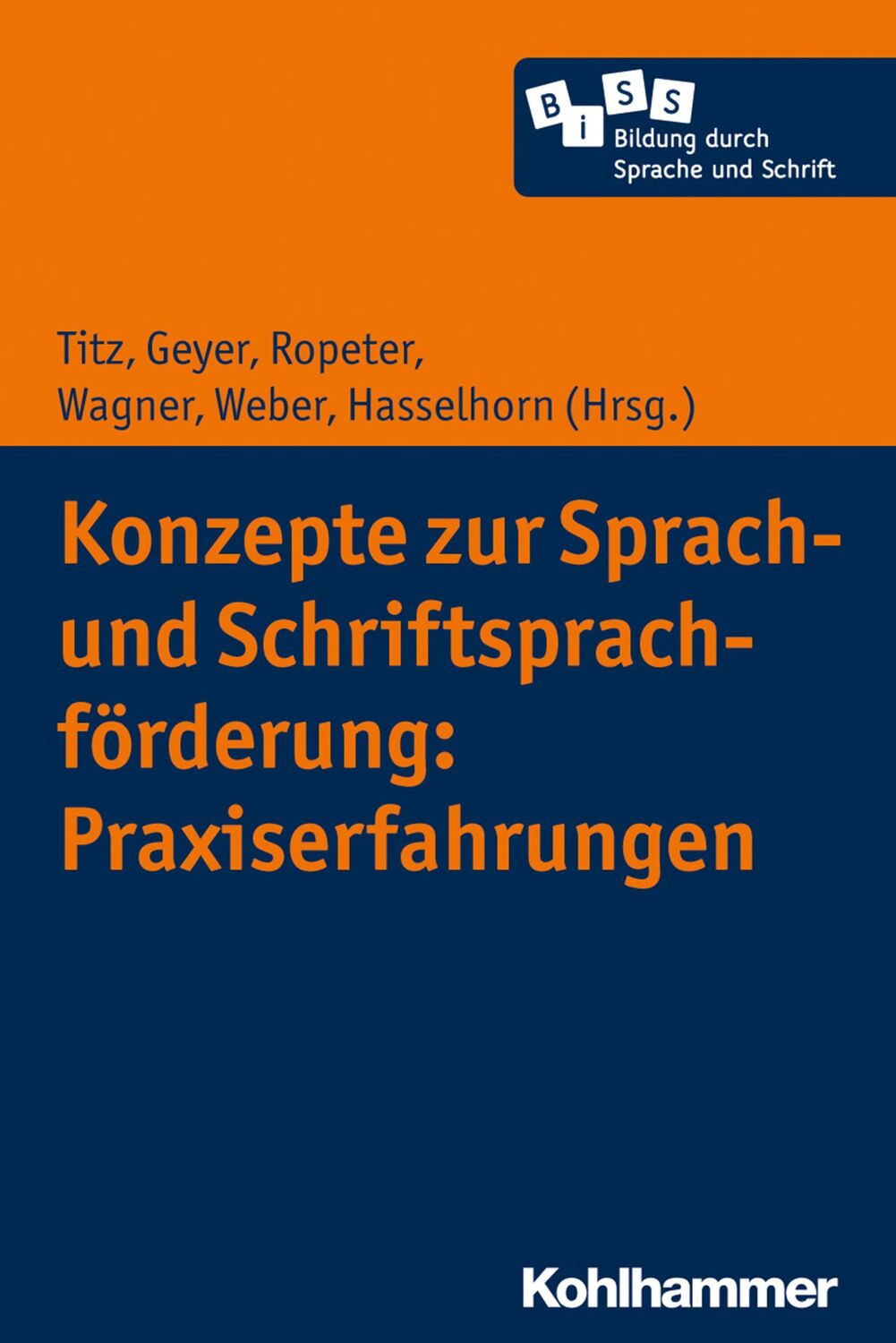 Cover: 9783170344808 | Konzepte zur Sprach- und Schriftsprachförderung: Praxiserfahrungen