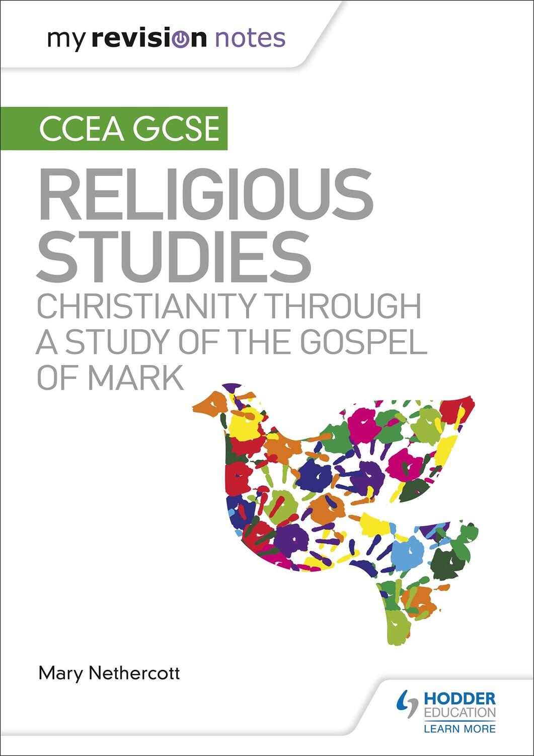 Cover: 9781510478374 | My Revision Notes CCEA GCSE Religious Studies: Christianity through...