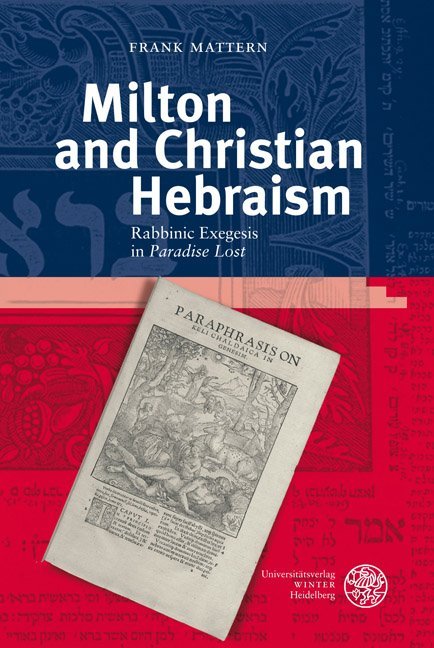 Cover: 9783825355708 | Milton and Christian Hebraism | Frank Mattern | Buch | 226 S. | 2009