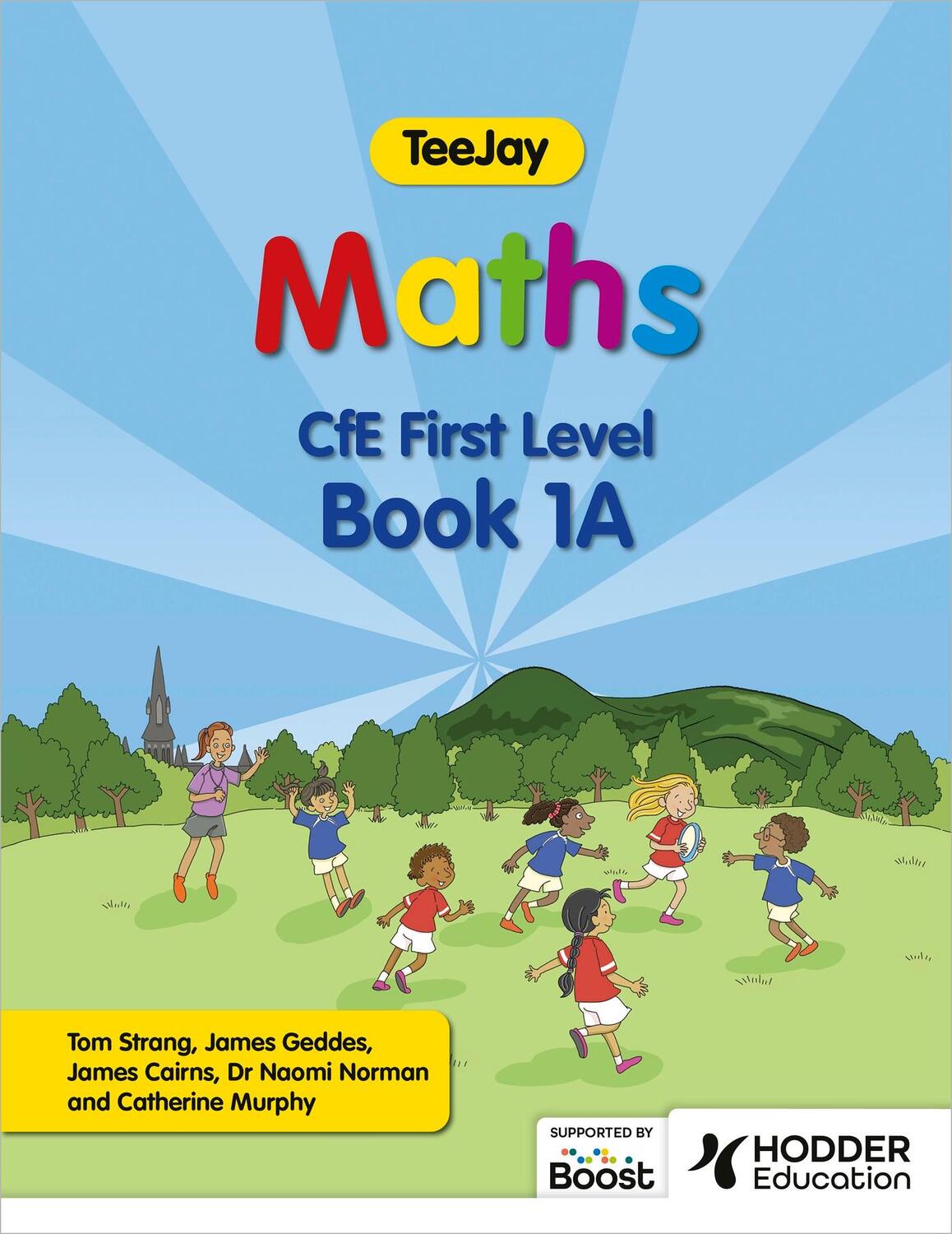 Cover: 9781398361706 | TeeJay Maths CfE First Level Book 1A | Thomas Strang (u. a.) | Buch