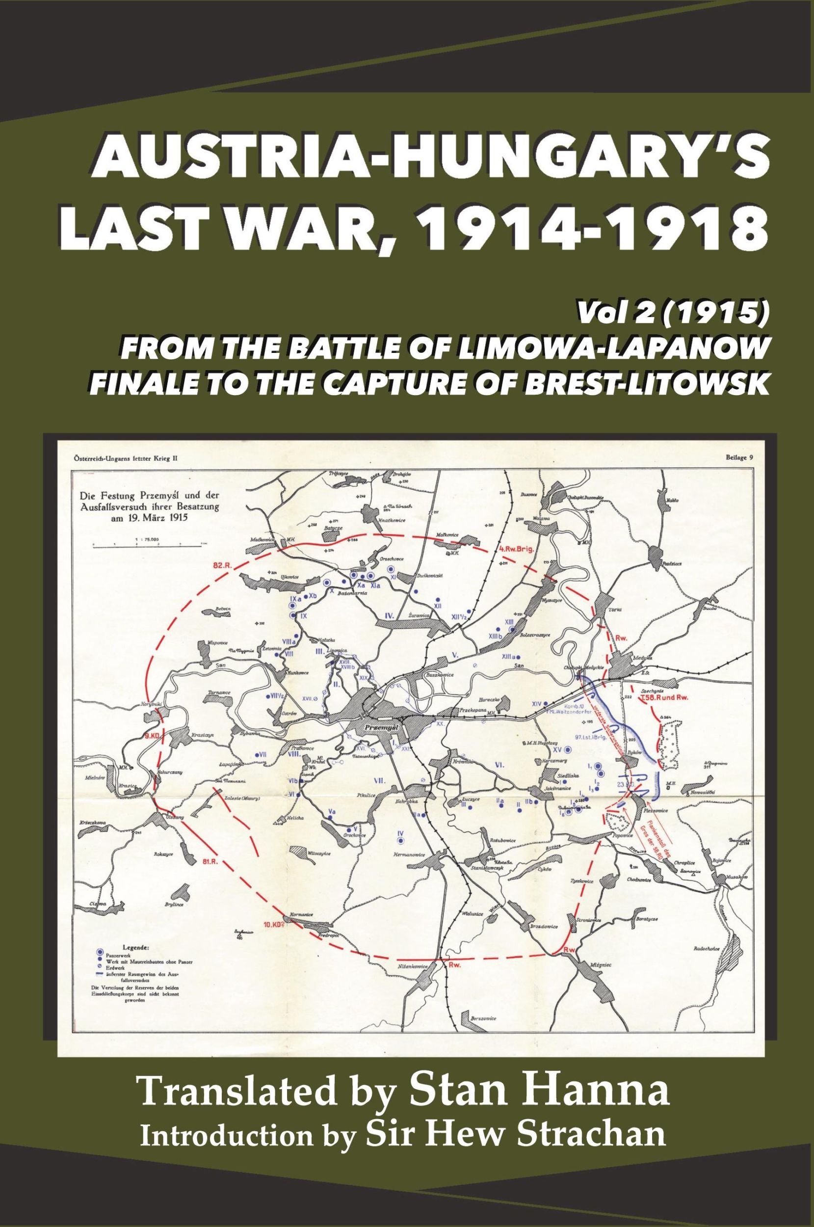 Cover: 9781927537831 | Austria-Hungary's Last War, 1914-1918 Vol 2 (1915) | Taschenbuch