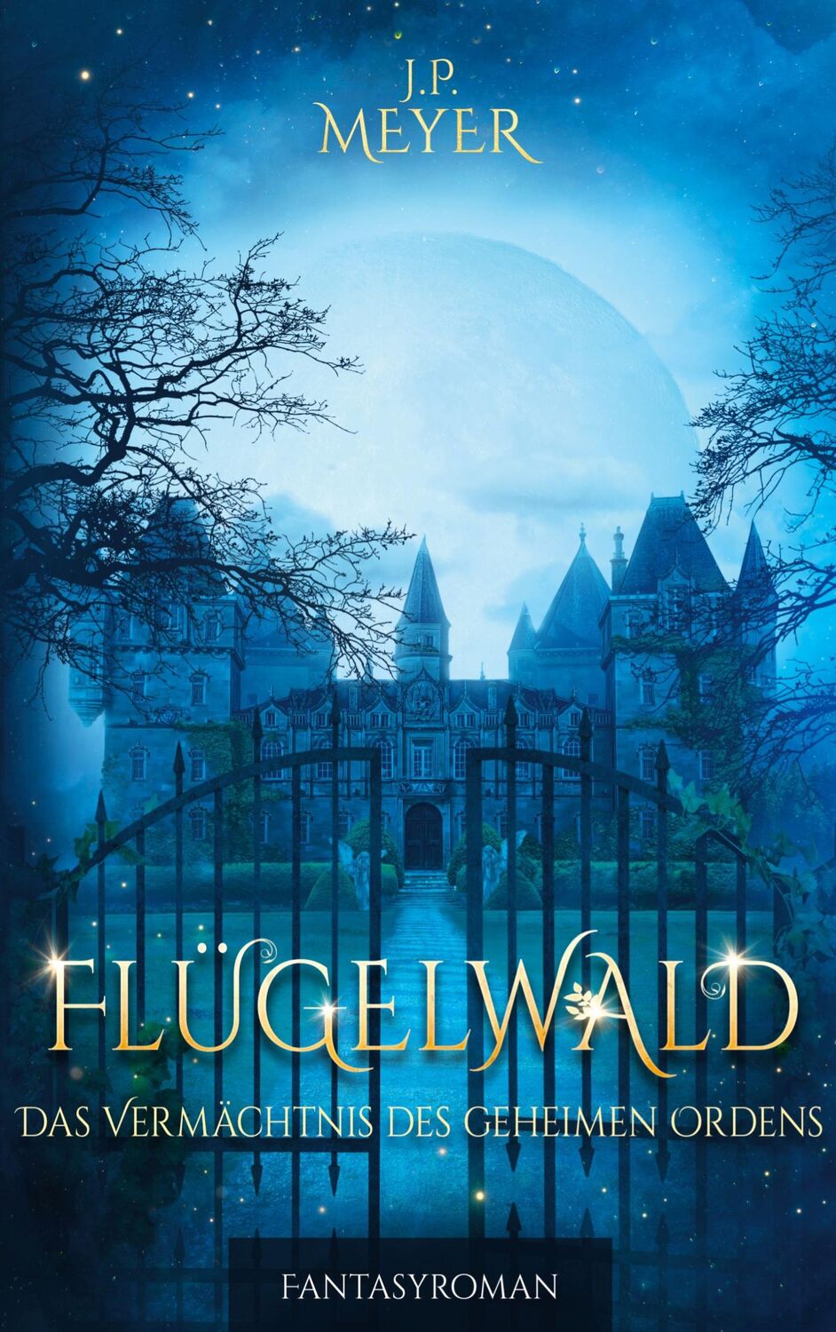 Cover: 9783754317983 | Flügelwald | Das Vermächtnis des geheimen Ordens (Fantasyroman) | Buch