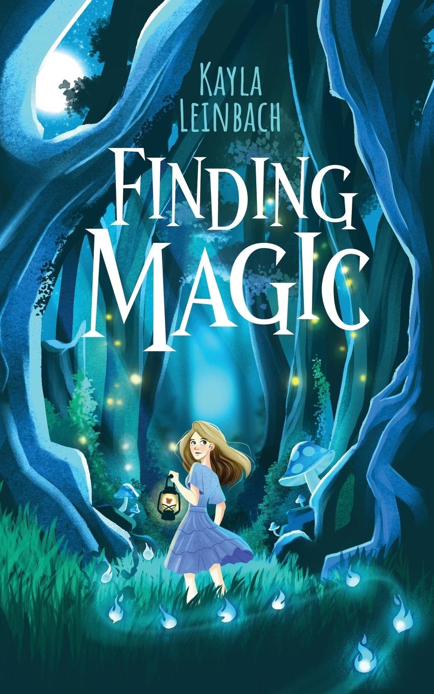 Cover: 9781304450548 | Finding Magic | Kayla Leinbach | Taschenbuch | Paperback | Englisch