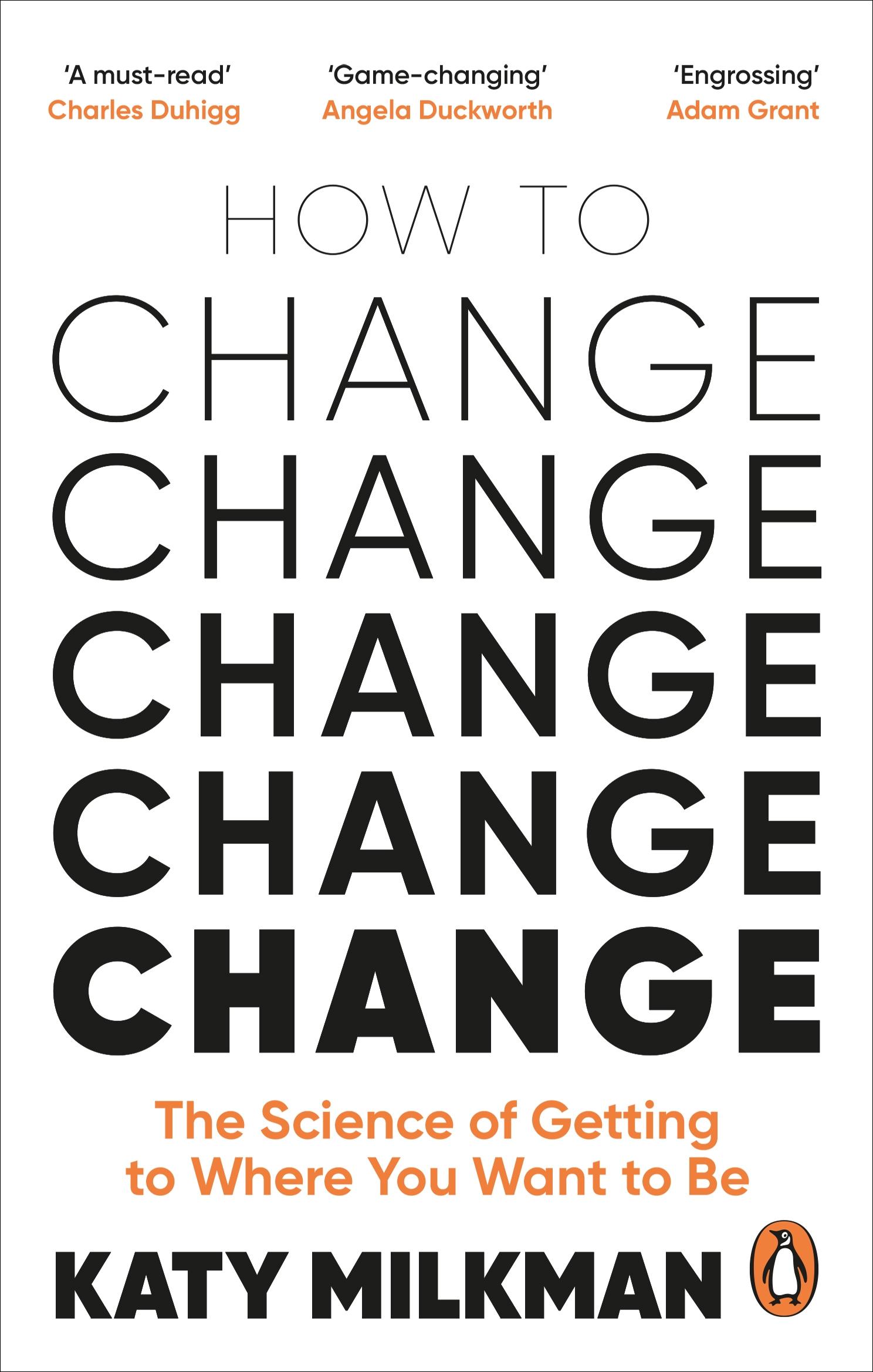 Cover: 9781785043734 | How to Change | Katy Milkman | Taschenbuch | Kartoniert / Broschiert