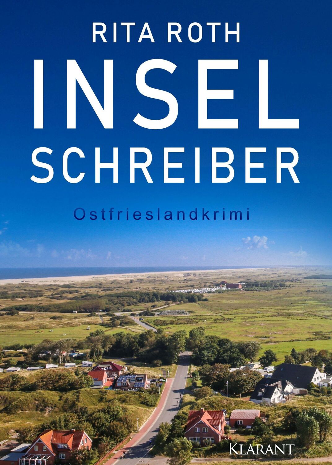 Cover: 9783965864733 | Inselschreiber. Ostfrieslandkrimi | Rita Roth | Taschenbuch | 146 S.