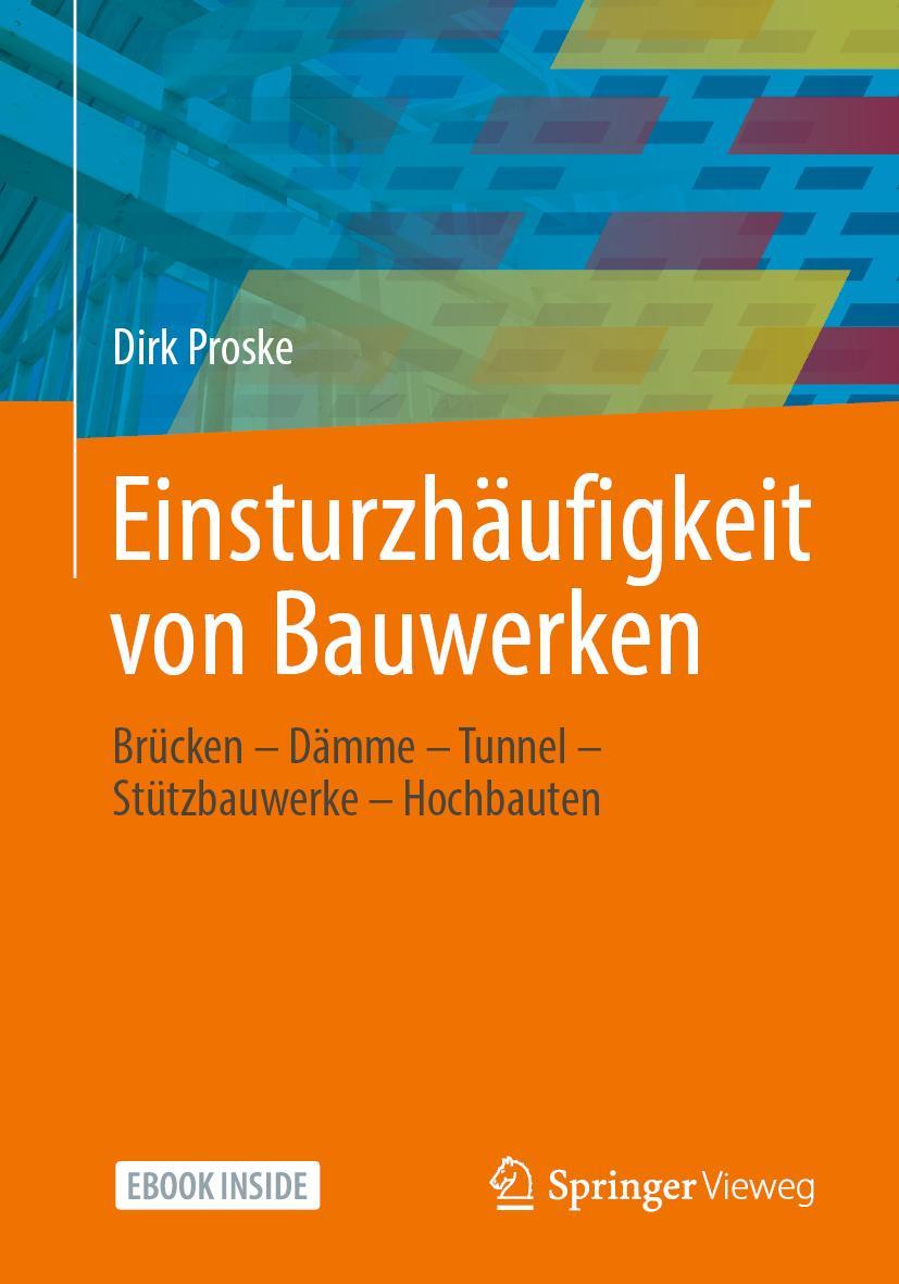 Cover: 9783658351977 | Einsturzhäufigkeit von Bauwerken | Dirk Proske | Taschenbuch | IX