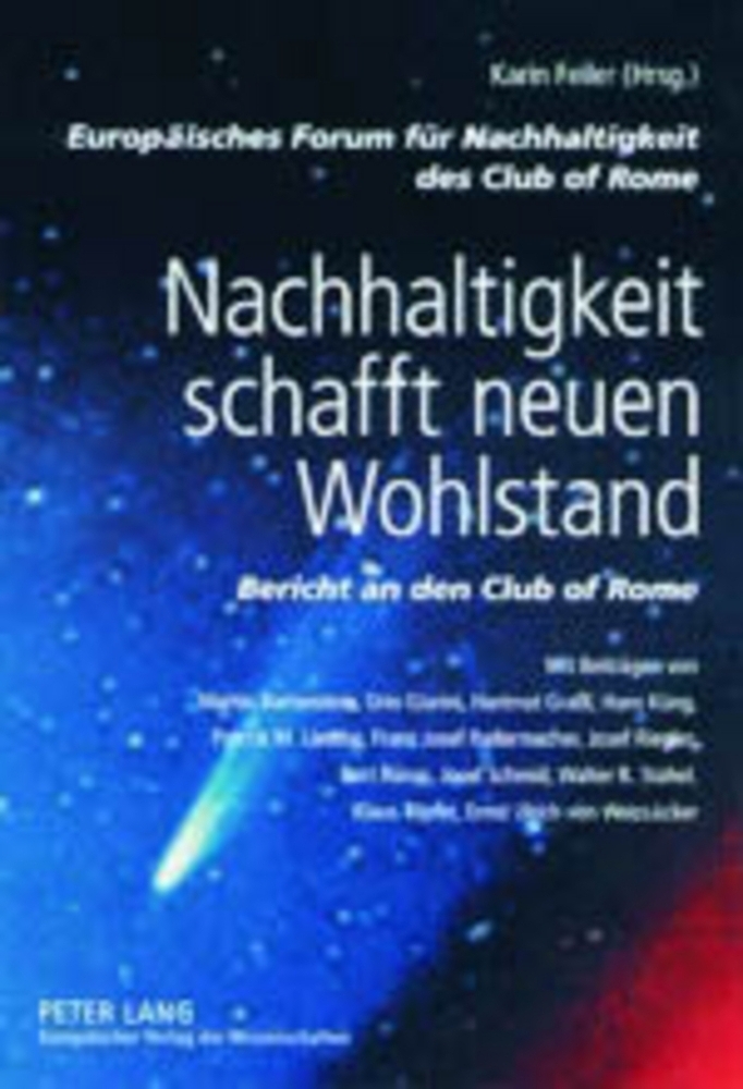 Cover: 9783631516331 | Nachhaltigkeit schafft neuen Wohlstand | Bericht an den Club of Rome