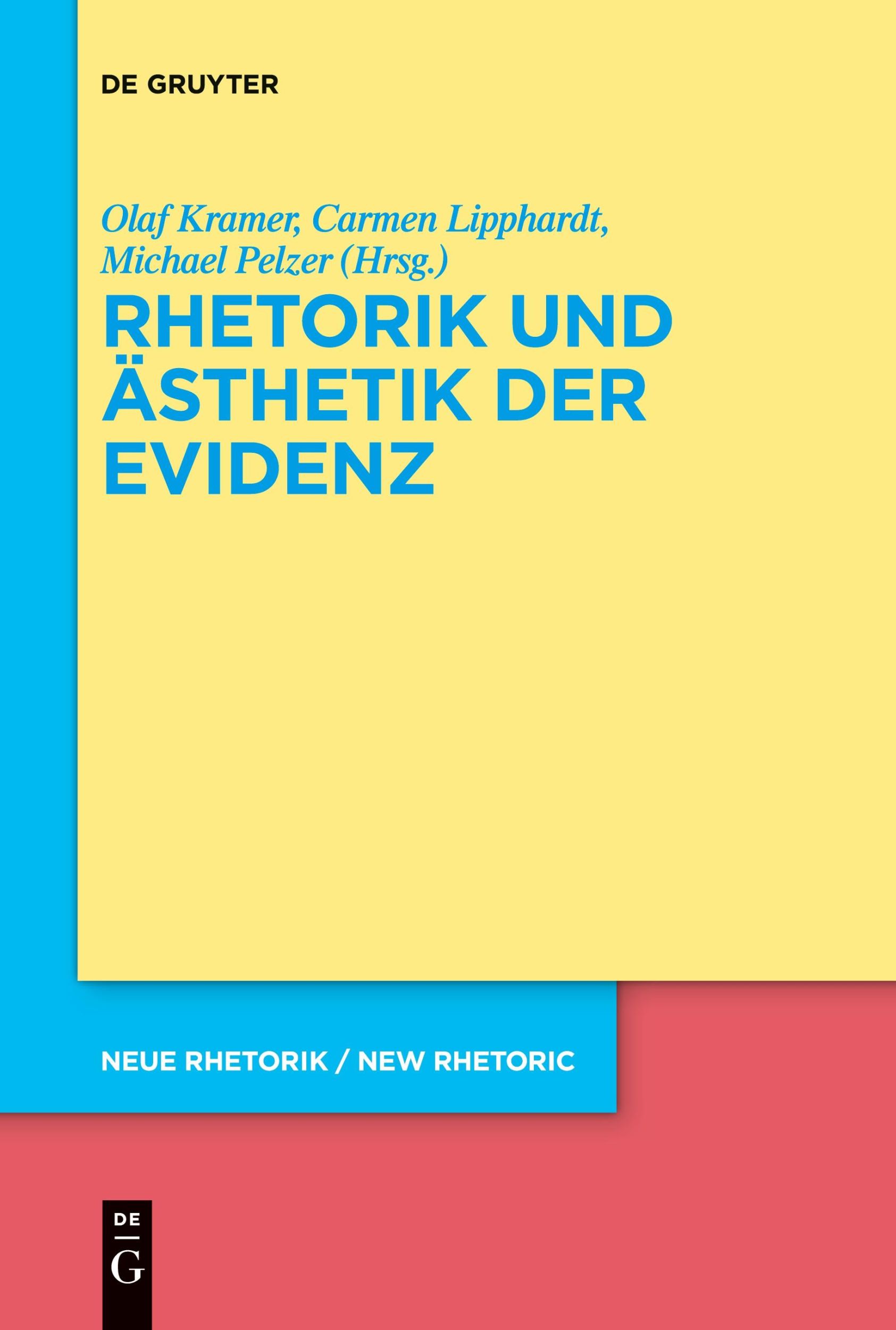 Cover: 9783110776782 | Rhetorik und Ästhetik der Evidenz | Olaf Kramer (u. a.) | Taschenbuch