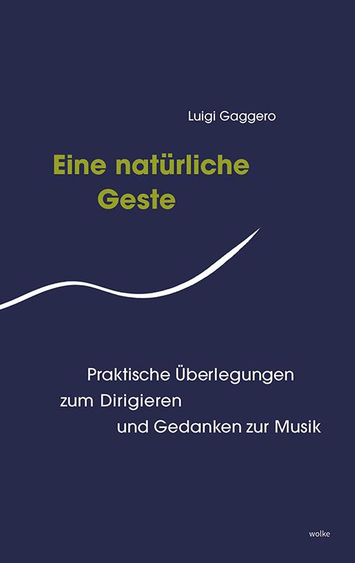 Cover: 9783955932657 | Eine Natürliche Geste | Gaggero Luigi | Taschenbuch | Deutsch | 2023