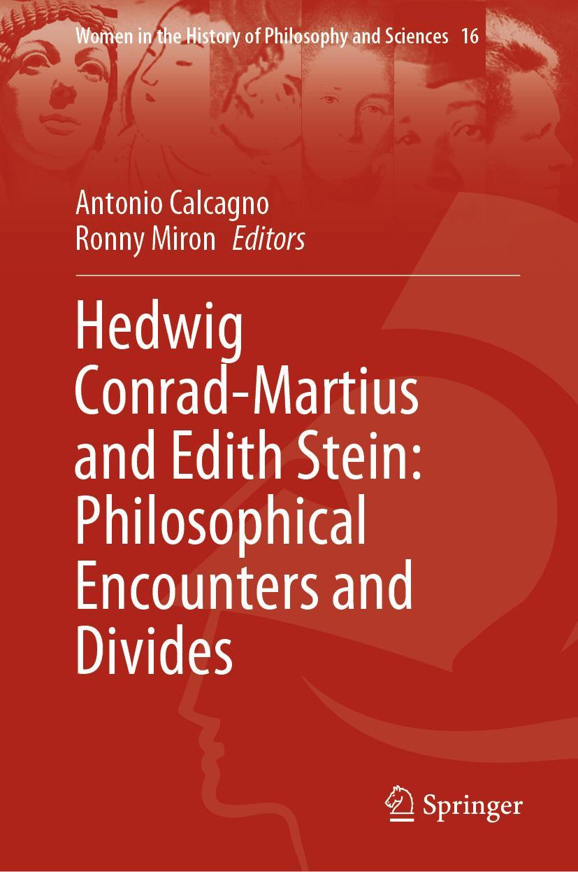 Cover: 9783031147586 | Hedwig Conrad-Martius and Edith Stein: Philosophical Encounters and...