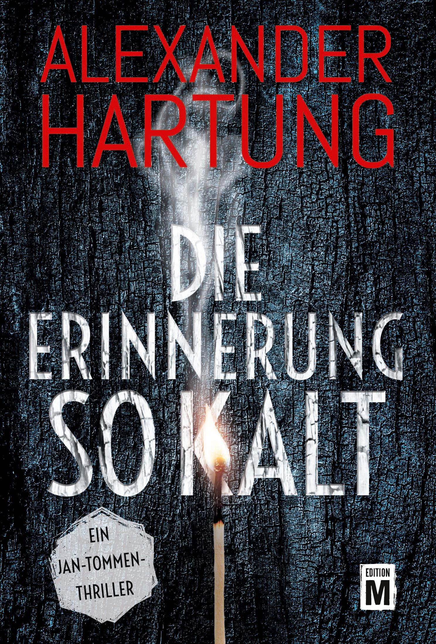 Cover: 9782496704624 | Die Erinnerung so kalt | Alexander Hartung | Taschenbuch | Paperback