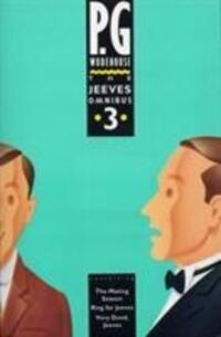 Cover: 9780091748333 | The Jeeves Omnibus - Vol 3 | (Jeeves &amp; Wooster) | P. G. Wodehouse