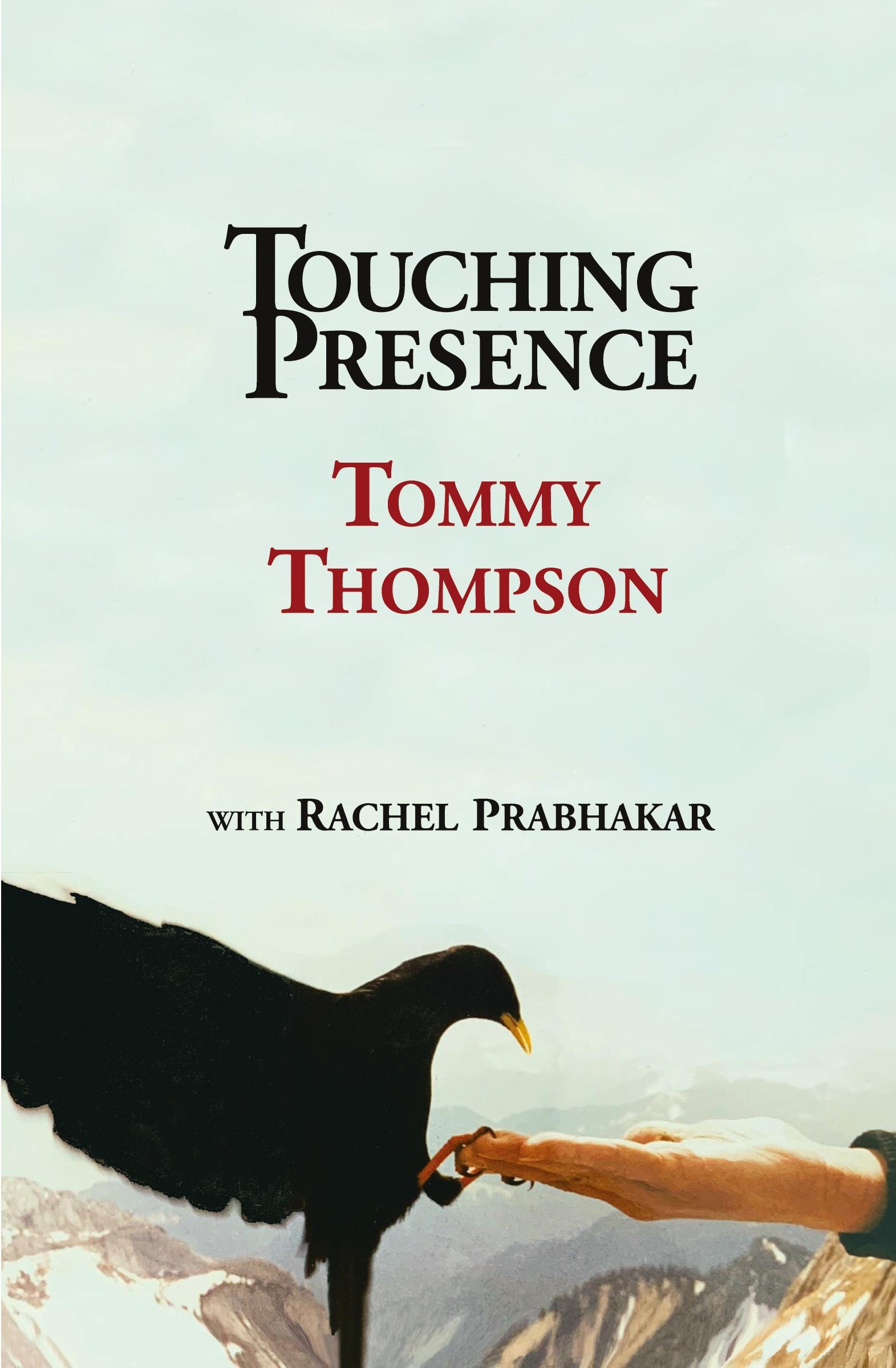 Cover: 9781733400503 | Touching Presence | Tommy Thompson | Taschenbuch | Englisch | 2019