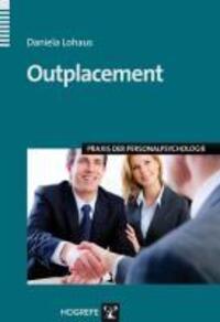 Cover: 9783801722104 | Outplacement | Praxis der Personalpsychologie 23 | Daniela Lohaus | VI