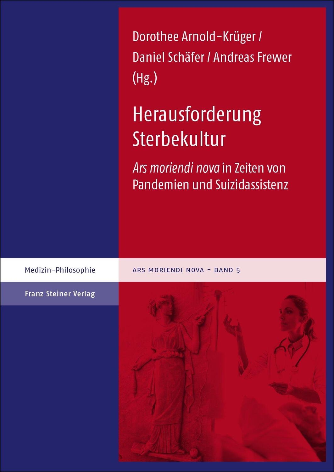 Cover: 9783515137164 | Herausforderung Sterbekultur | Dorothee Arnold-Krüger (u. a.) | Buch