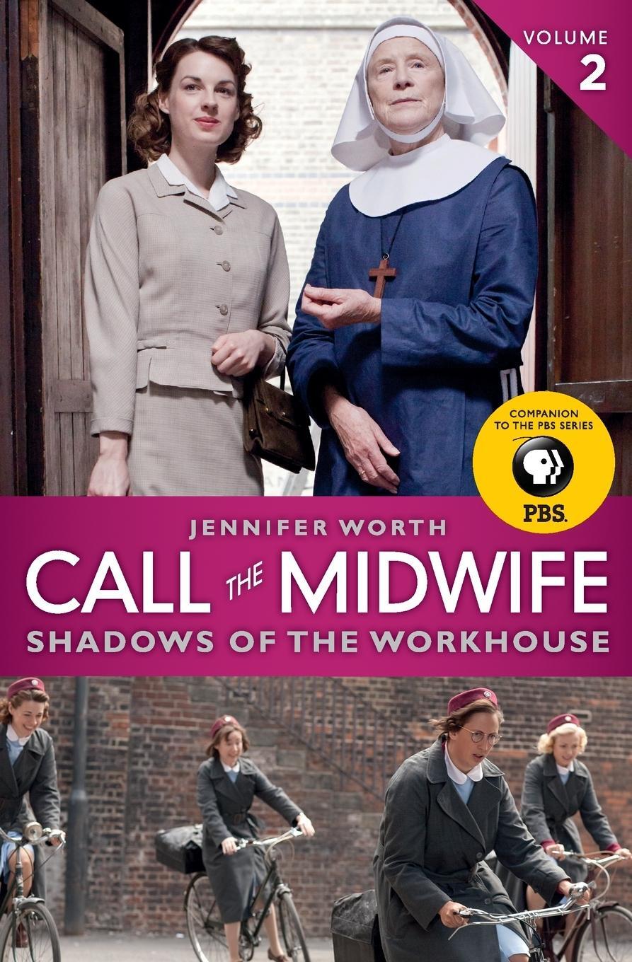 Cover: 9780062270047 | Call the Midwife | Shadows of the Workhouse | Jennifer Worth | Buch