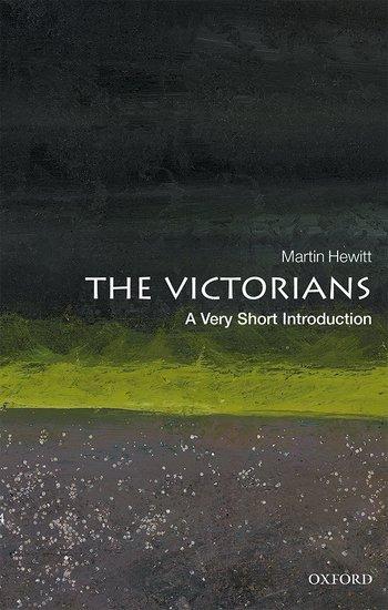 Cover: 9780198736813 | The Victorians: A Very Short Introduction | Martin Hewitt | Buch