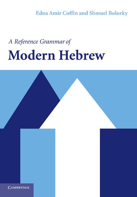 Cover: 9780521527330 | A Reference Grammar of Modern Hebrew | Edna Amir Coffin (u. a.) | Buch