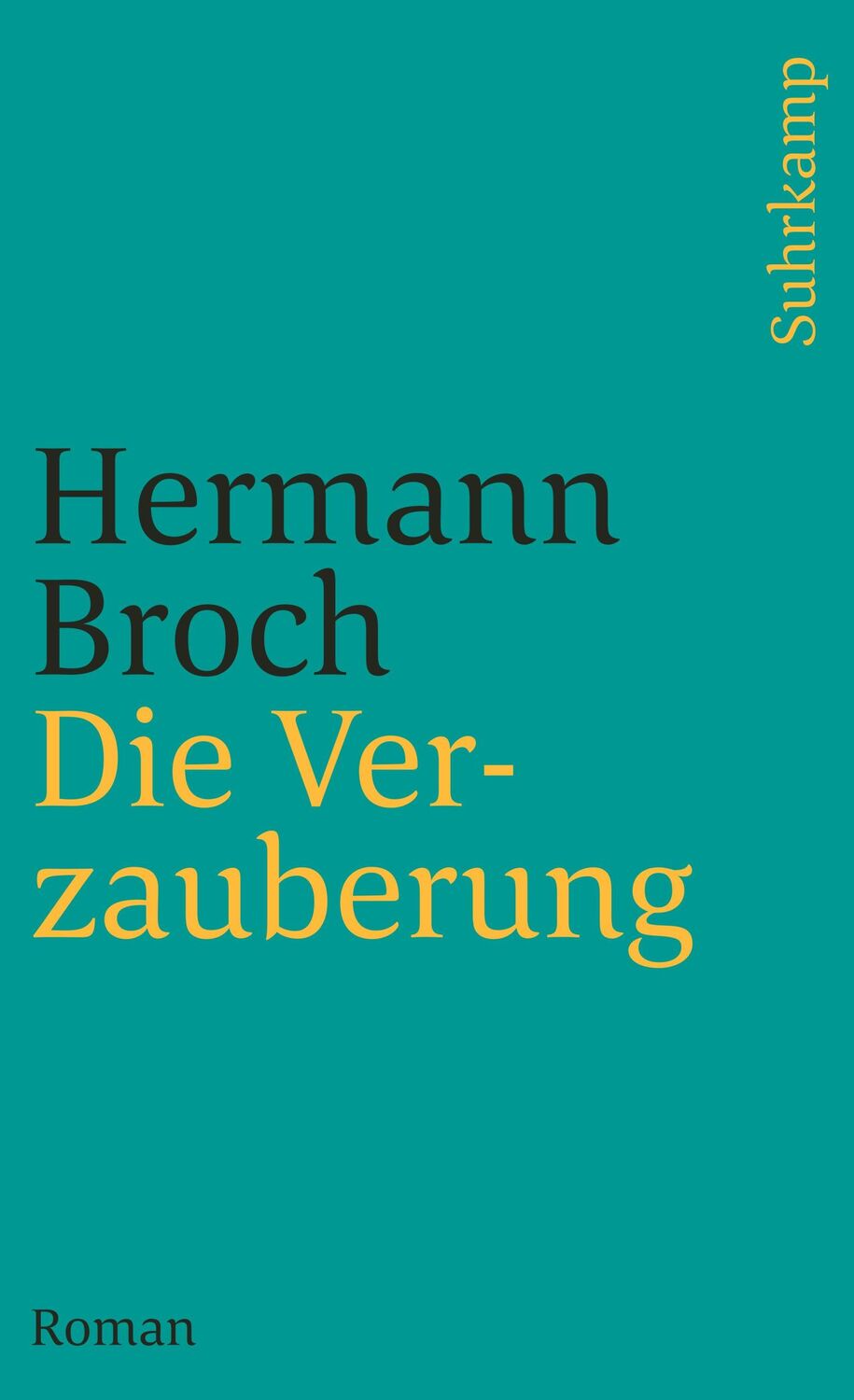 Cover: 9783518388655 | Die Verzauberung | Hermann Broch | Taschenbuch | 417 S. | Deutsch