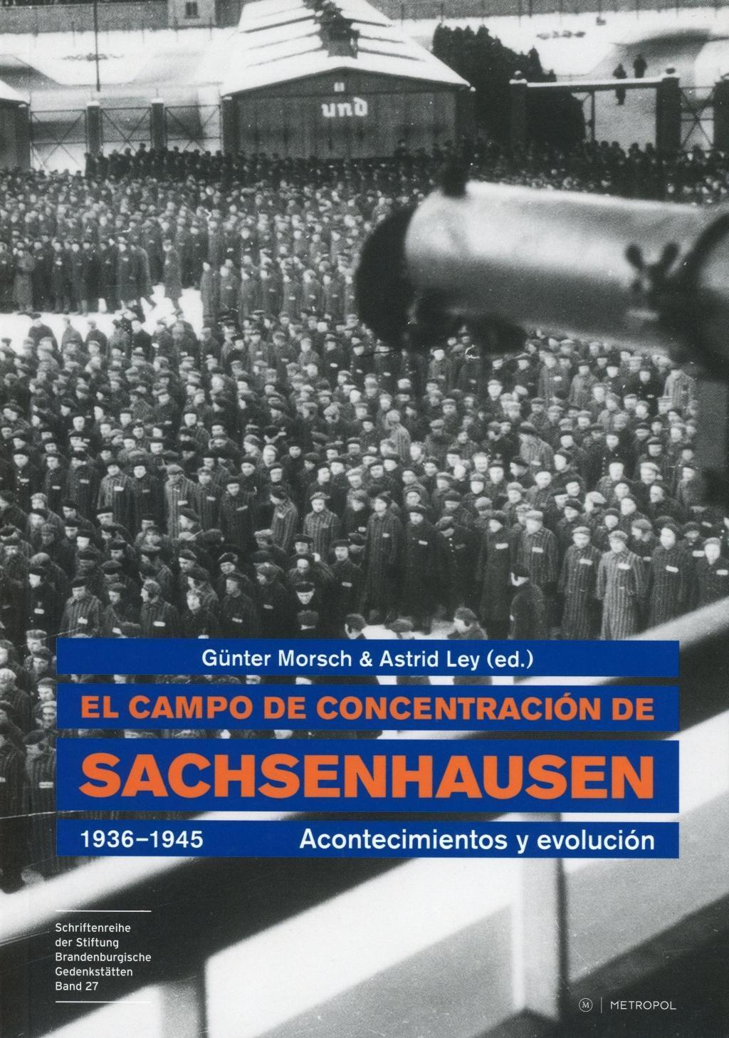 Cover: 9783940938282 | El campo de concentración de Sachsenhausen 1936-1945 | Morsch (u. a.)