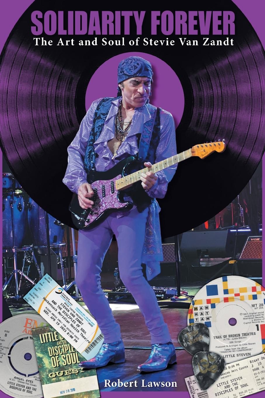 Cover: 9781038317872 | Solidarity Forever | The Art and Soul of Stevie Van Zandt | Lawson