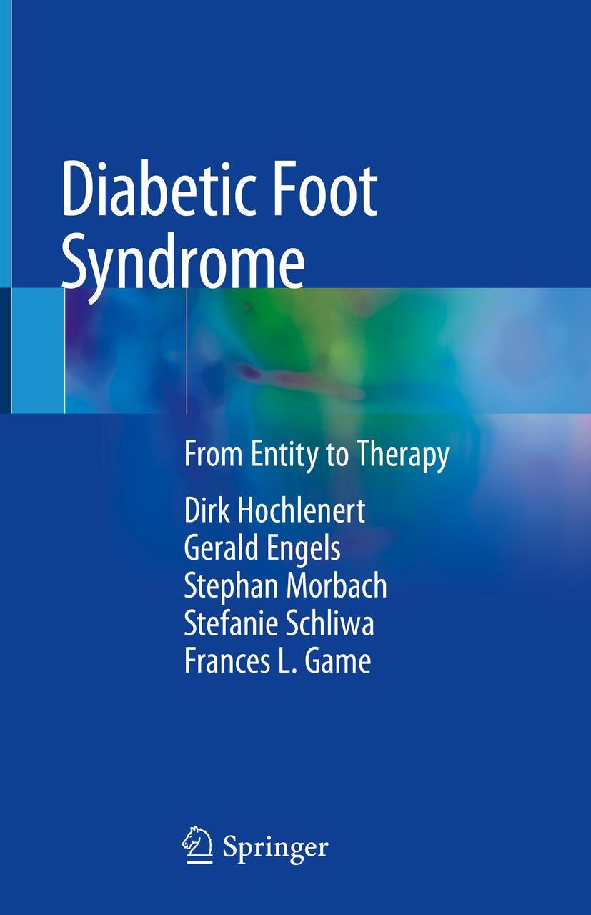 Cover: 9783319920542 | Diabetic Foot Syndrome | From Entity to Therapy | Hochlenert (u. a.)