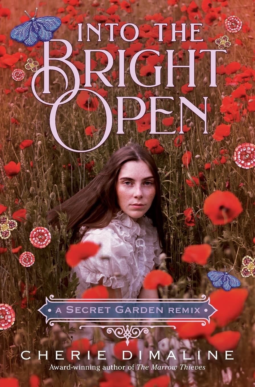 Cover: 9781250842640 | Into the Bright Open | A Secret Garden Remix | Cherie Dimaline | Buch