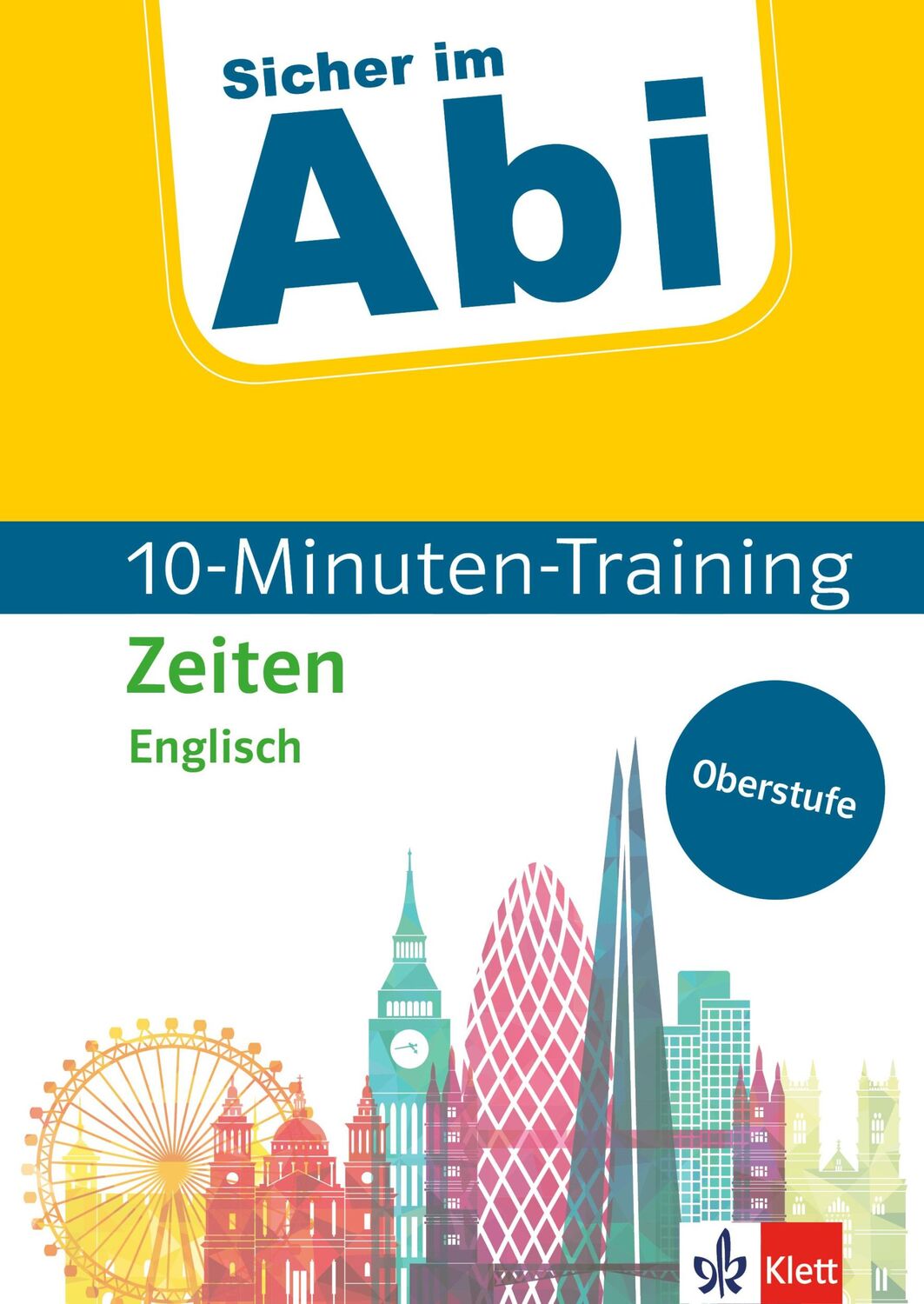 Cover: 9783129496459 | Sicher im Abi 10-Minuten-Training Oberstufe Englisch Zeiten | Mäule