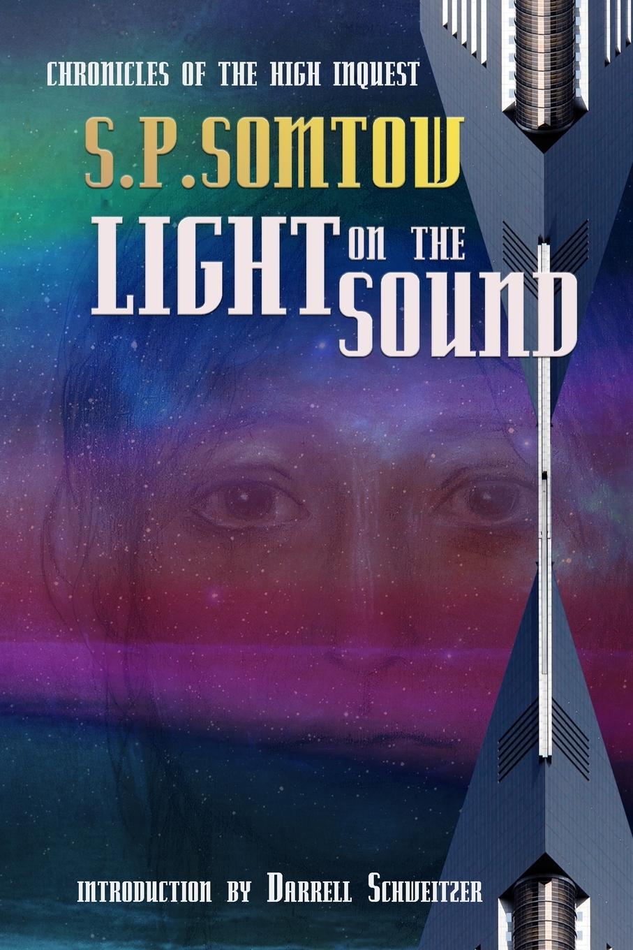 Cover: 9781940999548 | Light on the Sound | S. P. Somtow | Taschenbuch | Englisch | 2020