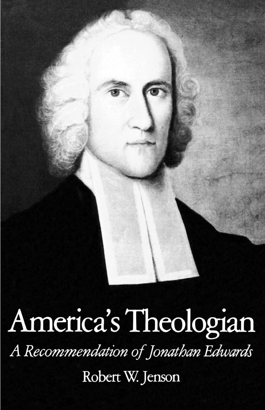 Cover: 9780195077865 | America's Theologian | A Recommendation of Jonathan Edwards | Jenson