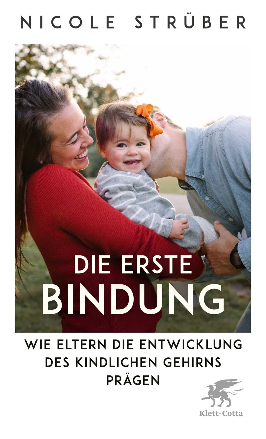 Cover: 9783608987997 | Die erste Bindung | Nicole Strüber | Taschenbuch | broschiert | 336 S.