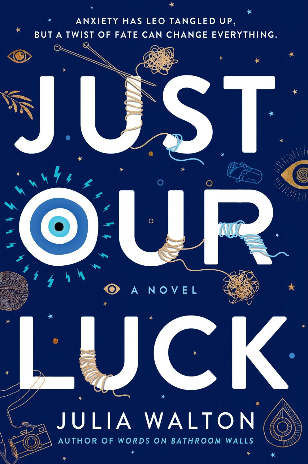 Cover: 9780399550959 | Just Our Luck | Julia Walton | Taschenbuch | Englisch | 2021