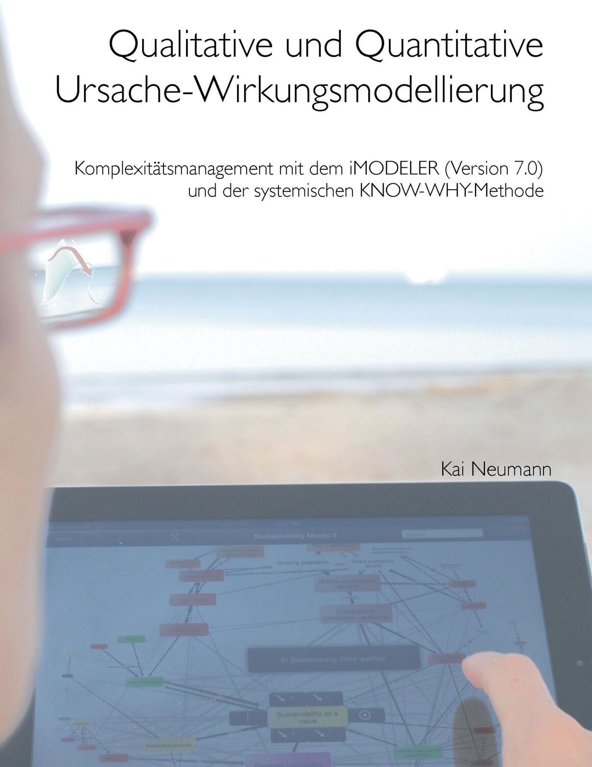 Cover: 9783732248544 | Qualitative und quantitative Ursache-Wirkungsmodellierung | Neumann