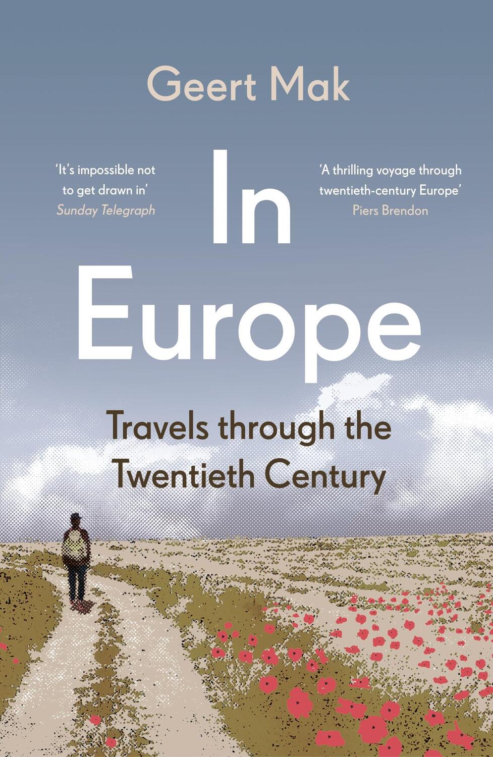 Cover: 9780099516736 | In Europe | Travels Through the Twentieth Century | Geert Mak | Buch