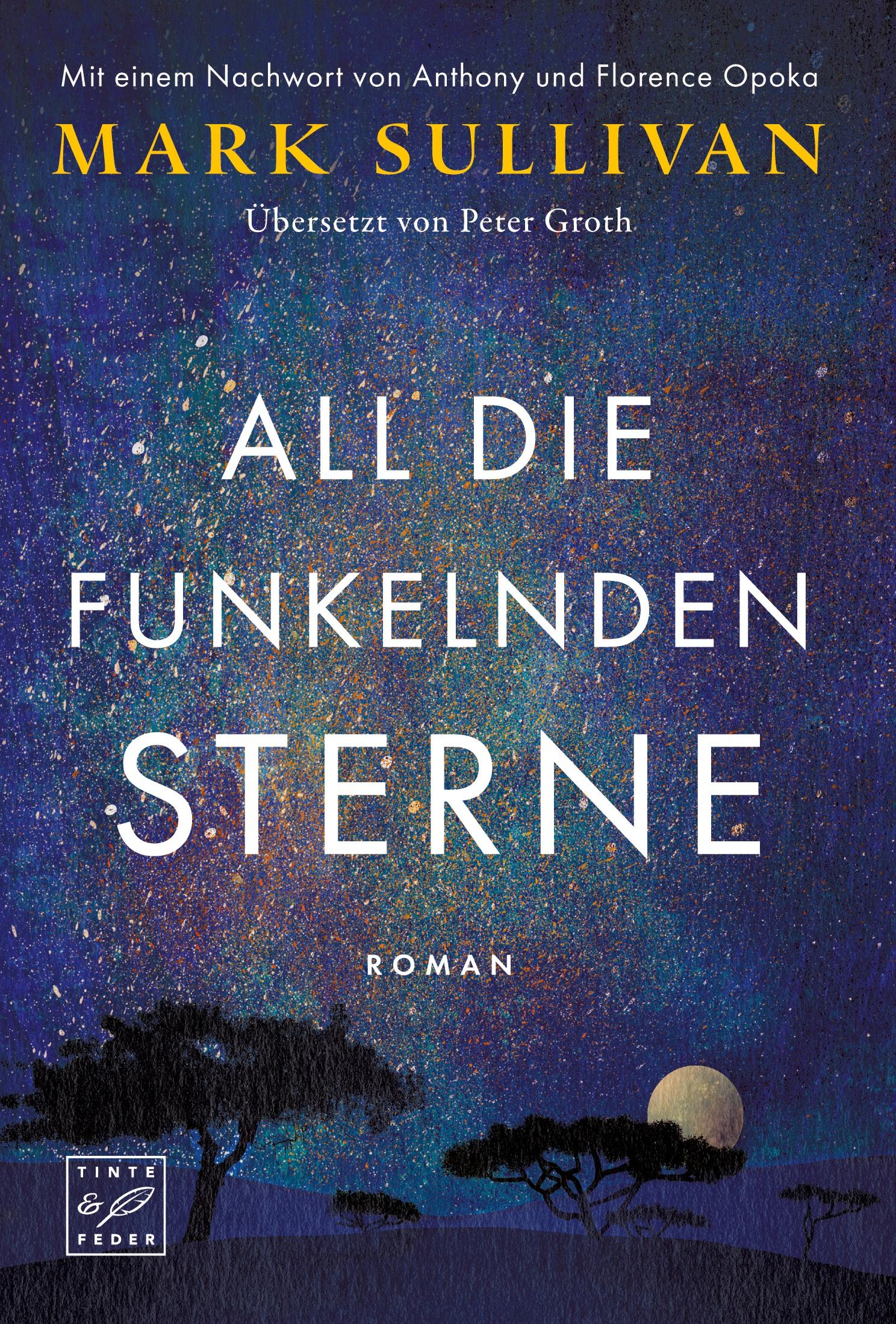 Cover: 9782496716351 | All die funkelnden Sterne | Mark Sullivan | Taschenbuch | Paperback