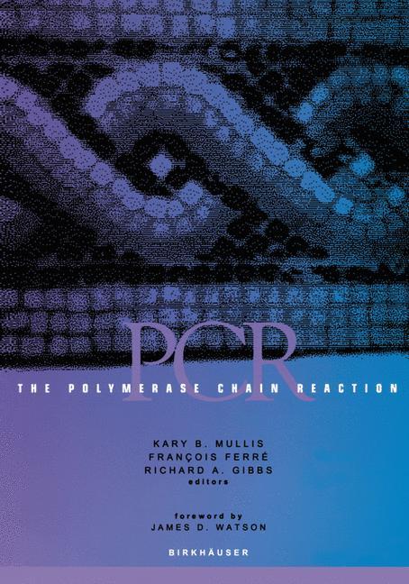 Cover: 9780817637507 | The Polymerase Chain Reaction | Kary B. Mullis (u. a.) | Taschenbuch