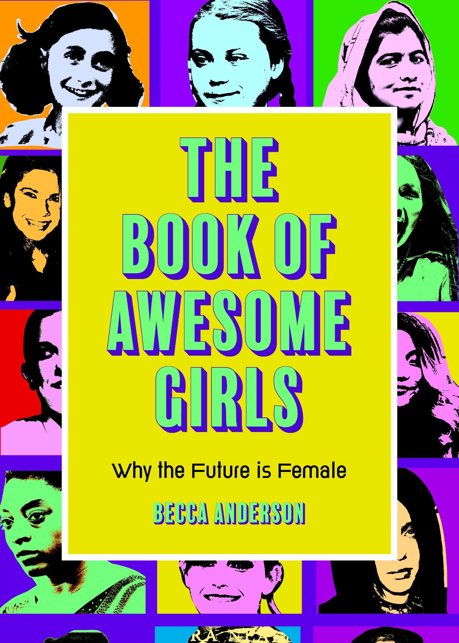 Bild: 9781642505399 | The Book of Awesome Girls | Becca Anderson (u. a.) | Taschenbuch