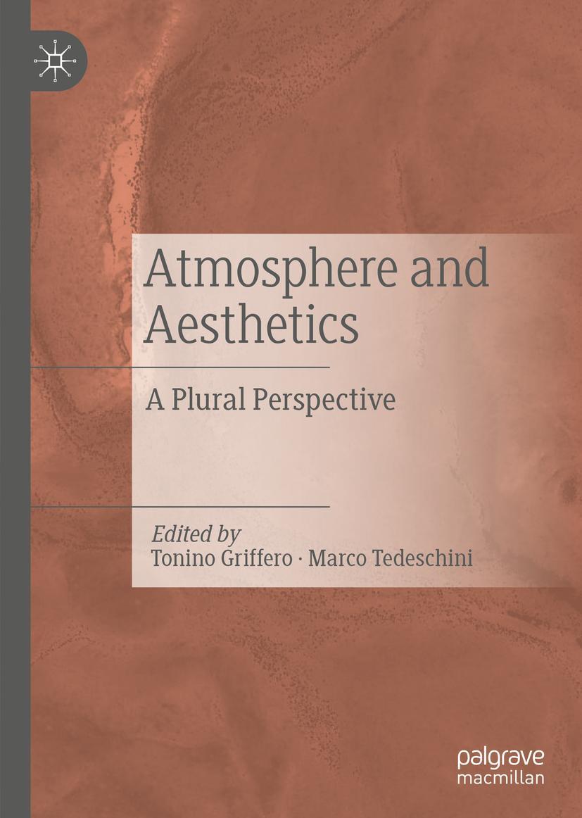 Cover: 9783030249410 | Atmosphere and Aesthetics | A Plural Perspective | Tedeschini (u. a.)