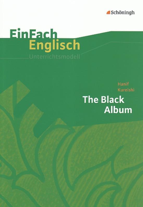 Cover: 9783140411790 | Hanif Kureishi: The Black Album | Frenken | Taschenbuch | 114 S.