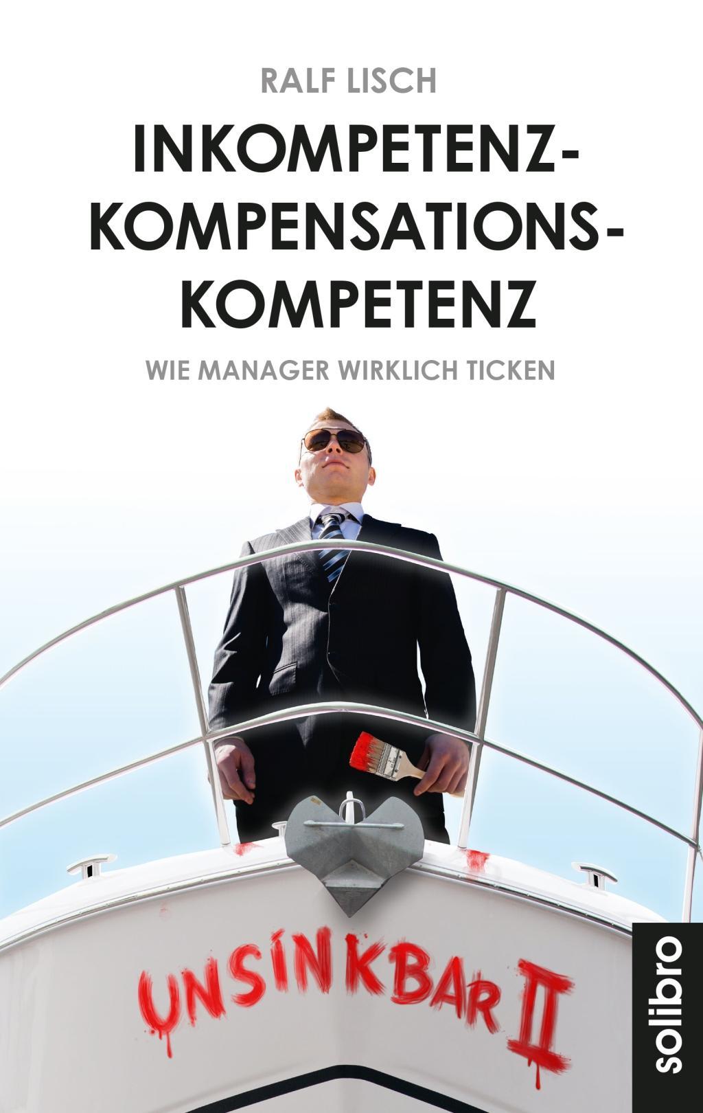 Cover: 9783960790136 | Inkompetenzkompensationskompetenz | Ralf Lisch | Taschenbuch | 218 S.