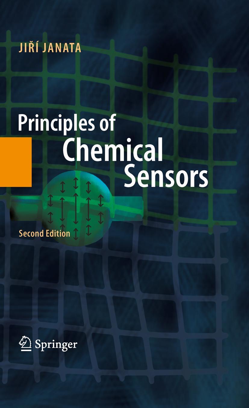 Cover: 9780387699301 | Principles of Chemical Sensors | Jiri Janata | Buch | xv | Englisch