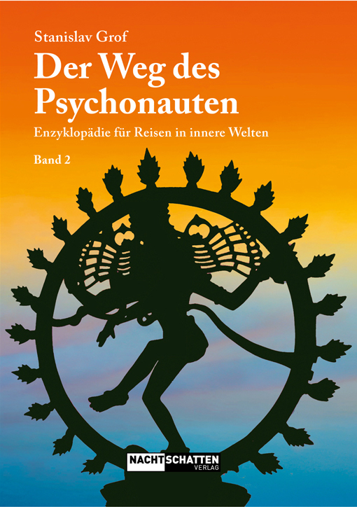 Cover: 9783037886069 | Der Weg des Psychonauten | Stanislav Grof | Buch | 360 S. | Deutsch