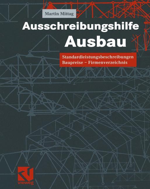 Cover: 9783322802019 | Ausschreibungshilfe Ausbau | Martin Mittag | Taschenbuch | Paperback