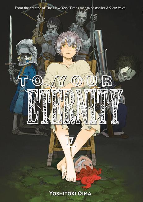 Cover: 9781646514151 | To Your Eternity 17 | Yoshitoki Oima | Taschenbuch | Englisch | 2022