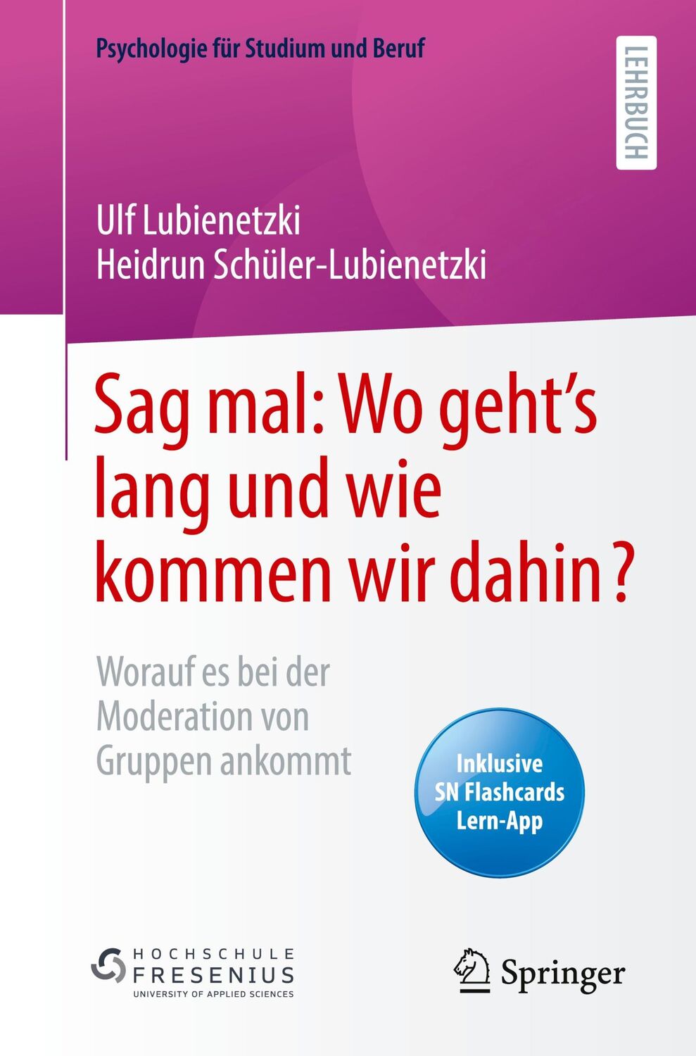 Cover: 9783662618301 | Sag mal: Wo geht¿s lang und wie kommen wir dahin? | Bundle | Paperback